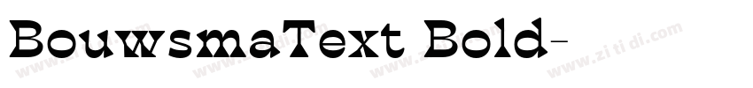 BouwsmaText Bold字体转换